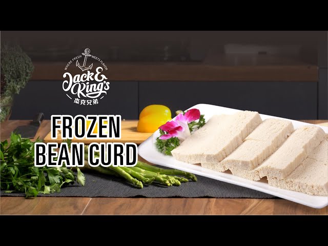 Jack & King's Frozen Bean Curd-冻豆腐